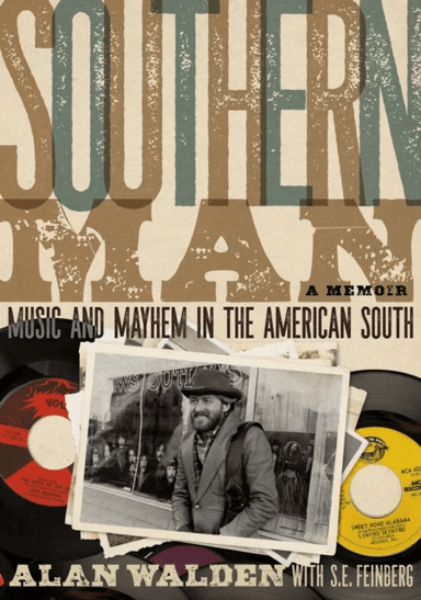 Southern Man av Alan Walden, S.E. Feinberg
