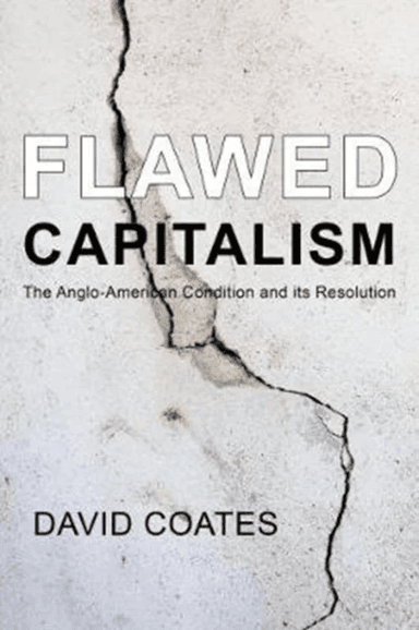 Flawed Capitalism av Professor David (Wake Forest University) Coates