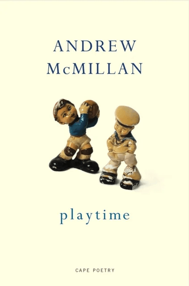 playtime av Andrew McMillan