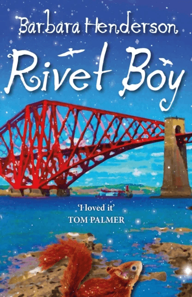 Rivet Boy av Barbara Henderson