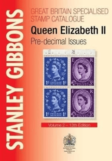 Stanley Gibbons Great Britain Specialised Catalogue - Volume 3 av Stanley Gibbons