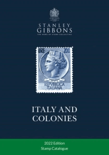 Italy &amp; Colonies Stamp Catalogue 1st Edition av Stanley Gibbons