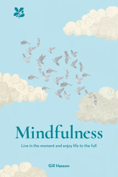 Mindfulness av Gill Hasson, National Trust Books