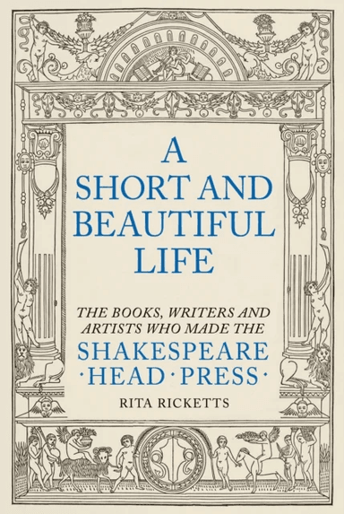 A Short and Beautiful Life av Rita Ricketts