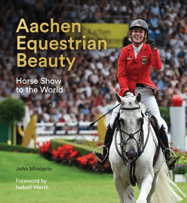 Aachen Equestrian Beauty av John Minoprio