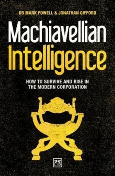 Machiavellian Intelligence av Jonathan Gifford