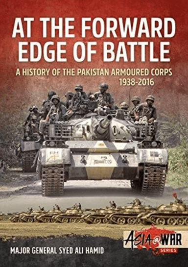 At the Forward Edge of Battle av Major General Syed Ali Hamid