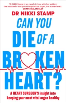 Can you Die of a Broken Heart? av Nikki Stamp