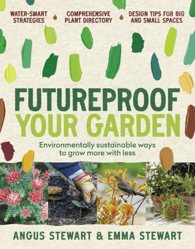 Futureproof Your Garden av Angus Stewart, Emma Stewart