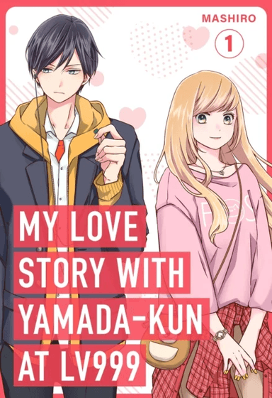 My Love Story with Yamada-kun at Lv999, Vol. 1 av Mashiro