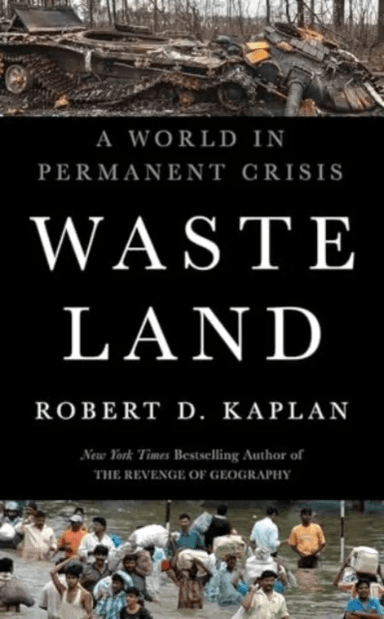 Waste Land av Robert D. Kaplan
