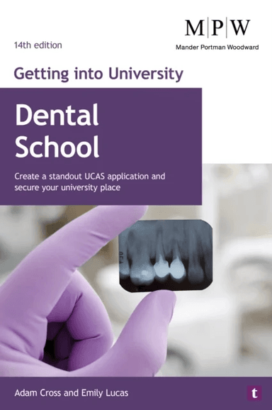 Getting into University: Dental School av Adam Cross, Emily Lucas