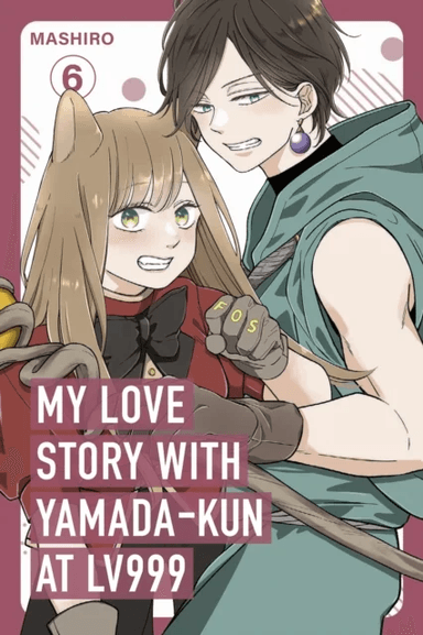 My Love Story with Yamada-kun at Lv999, Vol. 6 av Mashiro