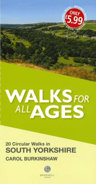 Walks for All Ages South Yorkshire av Carol Burkinshaw