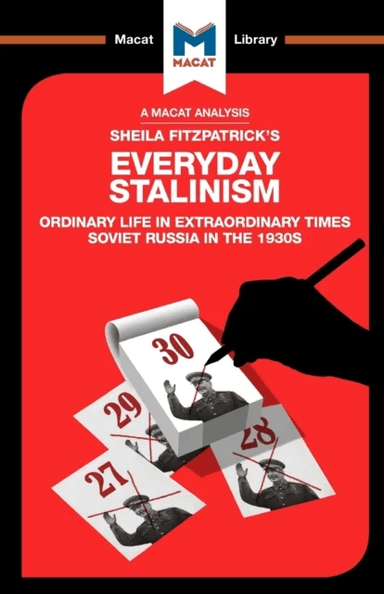 An Analysis of Sheila Fitzpatrick's Everyday Stalinism av Victor Petrov