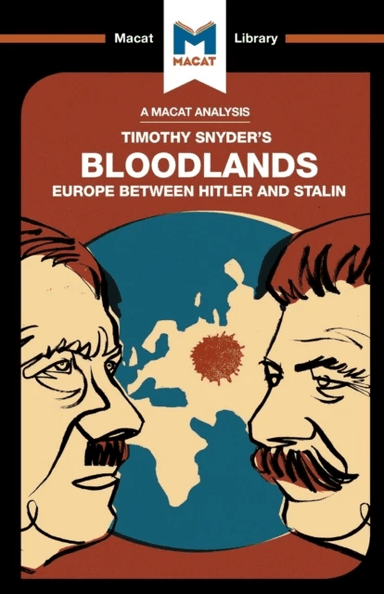 An Analysis of Timothy Snyder's Bloodlands av Helen Roche