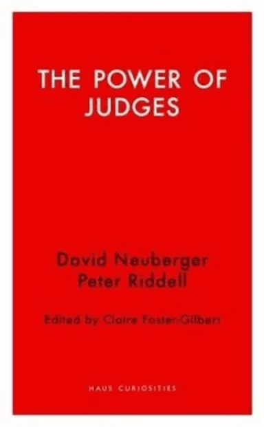 The Power of Judges av David Neuberger