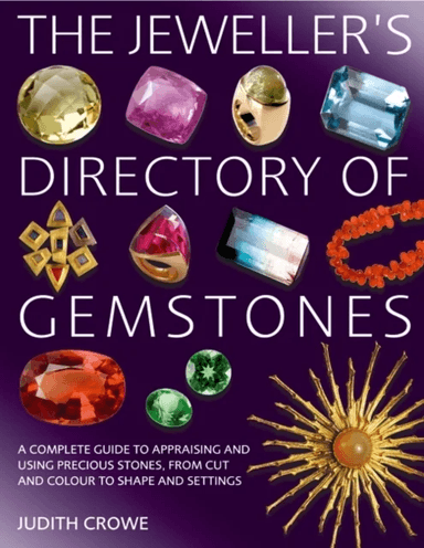 The Jeweller's Directory of Gemstones av Ms Judith Crowe
