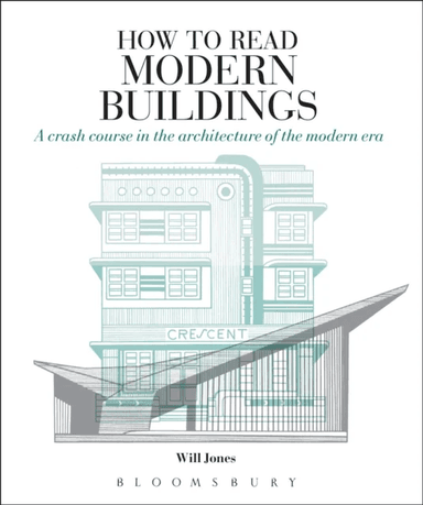 How to Read Modern Buildings av Will Jones