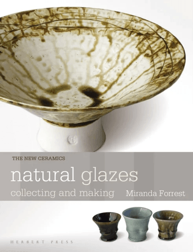 Natural Glazes av Miranda Forrest