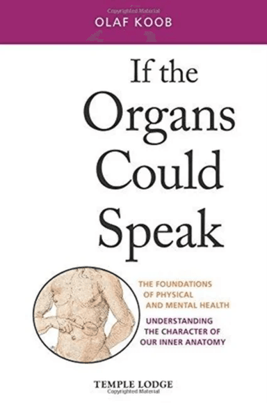 If the Organs Could Speak av Olaf Koob