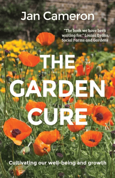 The Garden Cure av Jan Cameron