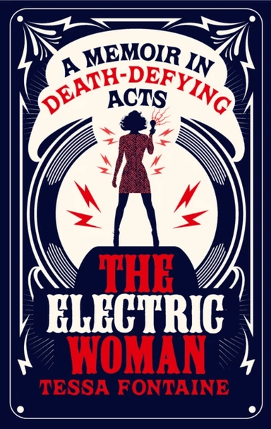 The Electric Woman av Tessa Fontaine