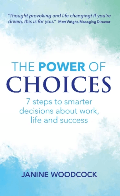 The Power of Choices av Janine Woodcock