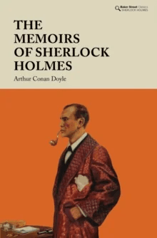 The Memoirs of Sherlock Holmes av Arthur Conan Doyle