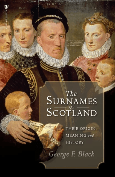 The Surnames of Scotland av George F. Black