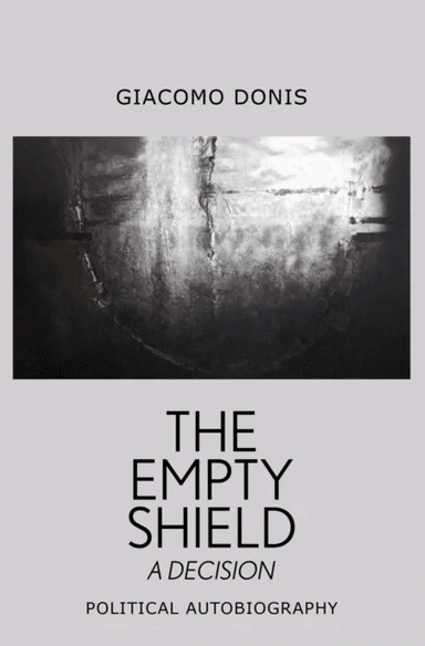 The Empty Shield av Giacomo Donis