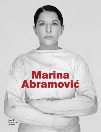 Marina Abramovic av Karen Archey, Adrian Heathfield, Svetlana Racanovic, Andrea Tarsia, Devin Zuber