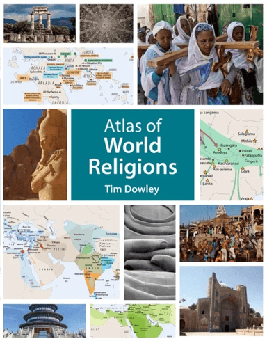 Atlas of World Religions av Tim Dowley