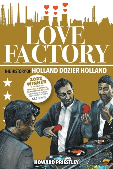 Love Factory av Howard Priestley
