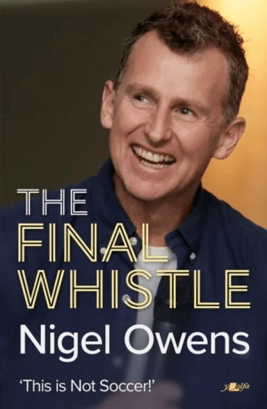 Nigel Owens: The Final Whistle av Nigel Owens
