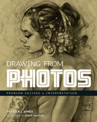 Drawing From Photos av Patrick J. Jones