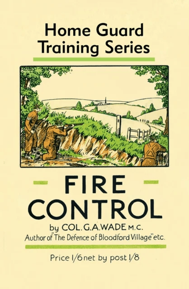 Fire Control av Colonel G a Wade