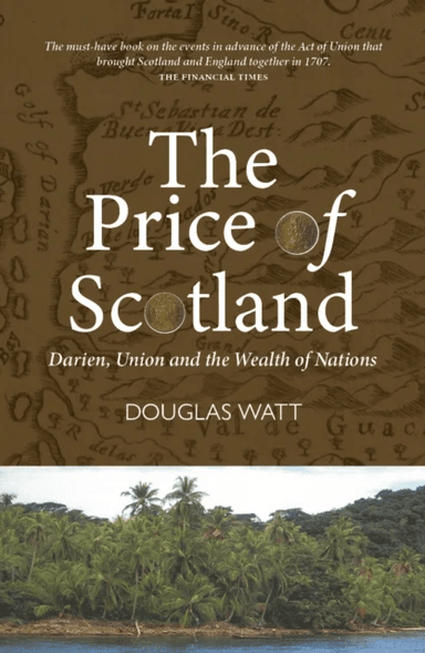 The Price of Scotland av Douglas Watt