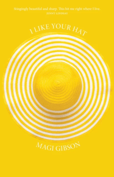 I Like Your Hat av Magi Gibson