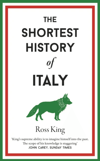 The Shortest History of Italy av Ross King