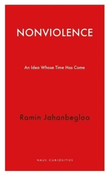 Nonviolence av Ramin Jahanbegloo