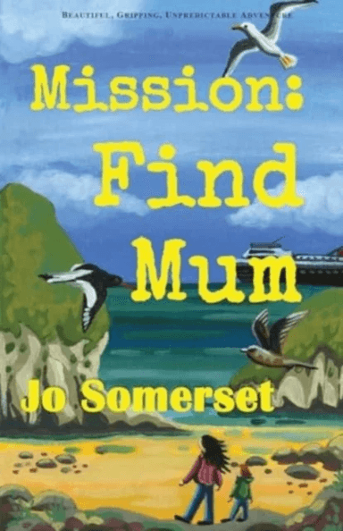 Mission Find Mum av Jo Somerset