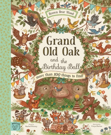 Grand Old Oak and the Birthday Ball av Rachel Piercey