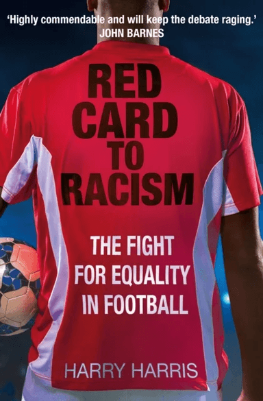 Red Card to Racism av Harry Harris