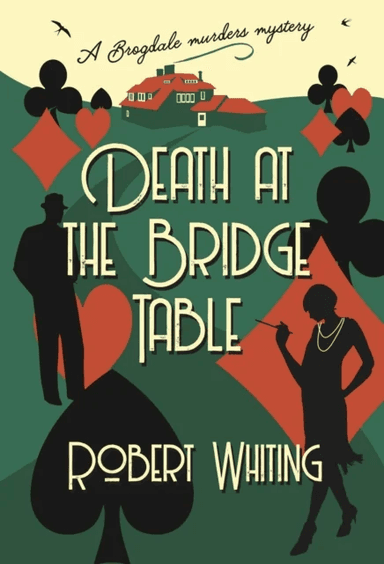 Death at the Bridge Table av Robert Whiting