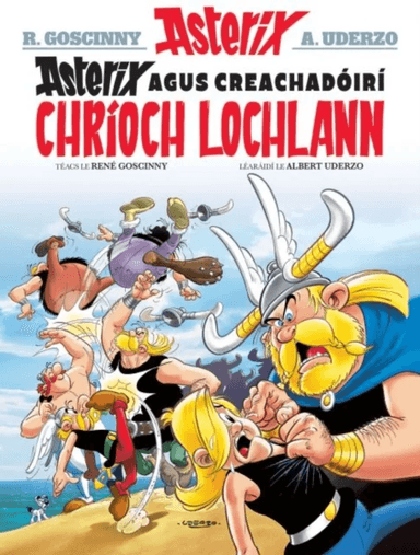 Asterix Agus Creachadoiri Chrioch Lochlann (Asterix i Ngaeilge / Asterix in Irish) av René Goscinny