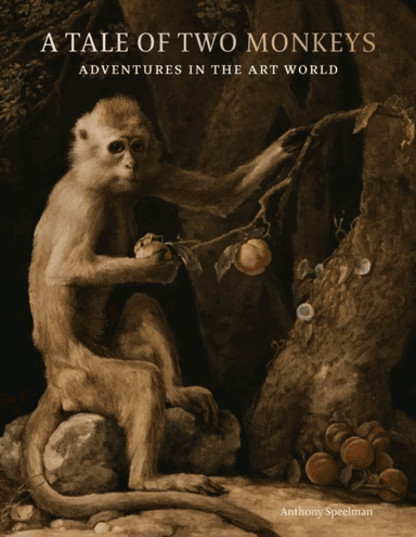 A Tale of Two Monkeys av Anthony Speelman
