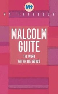 My Theology av Malcolm Guite
