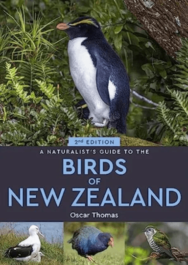 A Naturalist's Guide to the Birds Of New Zealand av Oscar Thomas