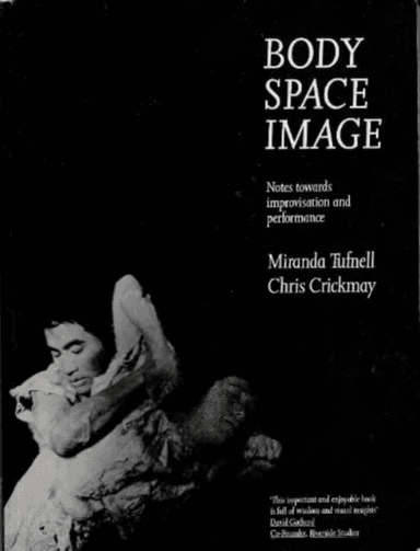 Body Space Image av Miranda Tufnell, Chris Crickmay